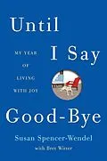 E-Book (epub) Until I Say Good-Bye von Susan Spencer-Wendel