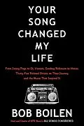 E-Book (epub) Your Song Changed My Life von Bob Boilen