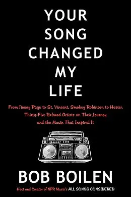 E-Book (epub) Your Song Changed My Life von Bob Boilen