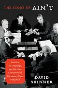 E-Book (epub) The Story of Ain't von David Skinner