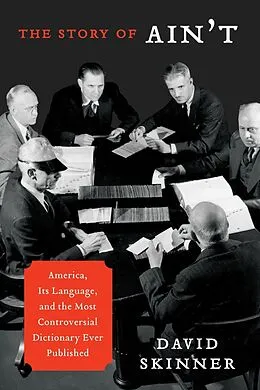 E-Book (epub) The Story of Ain't von David Skinner
