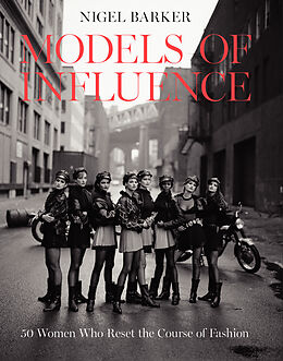 Fester Einband Models of Influence von Nigel Barker