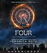 Audio Four: A Divergent Collection von Veronica Roth