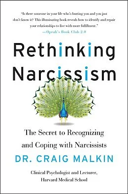 E-Book (epub) Rethinking Narcissism von Dr. Craig Malkin