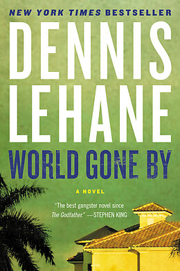 Poche format B World Gone by de Dennis Lehane