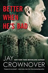 eBook (epub) Better When He's Bad de Jay Crownover
