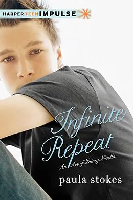 E-Book (epub) Infinite Repeat von Paula Stokes