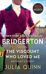 Kartonierter Einband The Viscount Who Loved Me von Julia Quinn