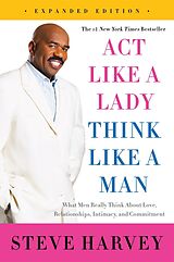 eBook (epub) Act Like a Lady, Think Like a Man, Expanded Edition de Steve Harvey