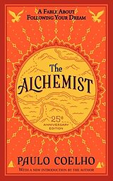 Kartonierter Einband Alchemist - The 25th Anniversary von Paulo Coelho