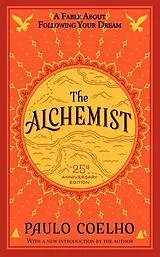 Kartonierter Einband (Kt) Alchemist - The 25th Anniversary von Paulo Coelho