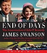 Audio CD (CD/SACD) End of Days Low Price CD von James L. Swanson