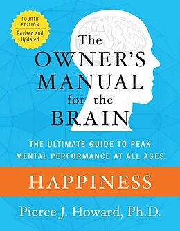 eBook (epub) Happiness: The Owner's Manual de Pierce Howard