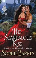 E-Book (epub) His Scandalous Kiss von Sophie Barnes