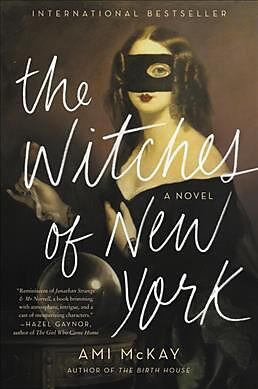 Couverture cartonnée The Witches of New York de Ami McKay