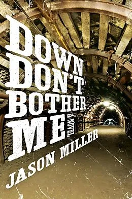 E-Book (epub) Down Don't Bother Me von Jason Miller