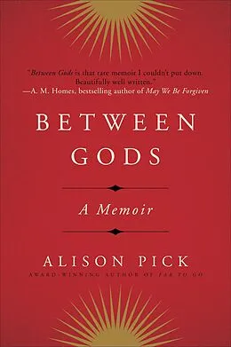 E-Book (epub) Between Gods von Alison Pick