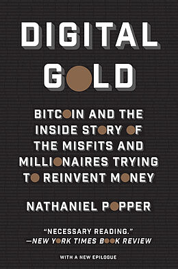 Couverture cartonnée Digital Gold de Nathaniel Popper