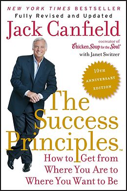 eBook (epub) Success Principles(TM) - 10th Anniversary Edition de Jack Canfield