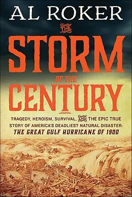 E-Book (epub) The Storm of the Century von Al Roker