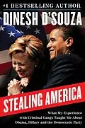E-Book (epub) Stealing America von Dinesh D'Souza