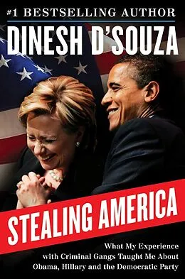 E-Book (epub) Stealing America von Dinesh D'Souza