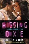 E-Book (epub) Missing Dixie von Caisey Quinn