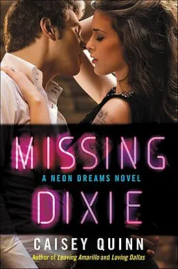 E-Book (epub) Missing Dixie von Caisey Quinn