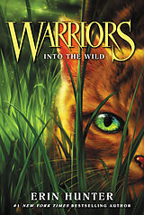 Couverture cartonnée Warriors 01: Into the Wild de Erin Hunter