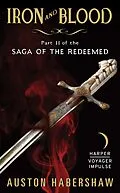 E-Book (epub) Iron and Blood von Auston Habershaw