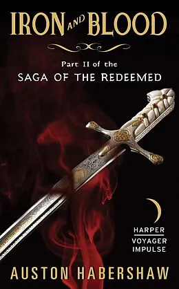 E-Book (epub) Iron and Blood von Auston Habershaw