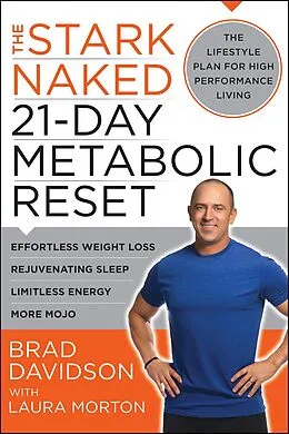 E-Book (epub) The Stark Naked 21-Day Metabolic Reset von Brad Davidson, Laura Morton