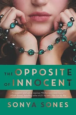 E-Book (epub) The Opposite of Innocent von Sonya Sones