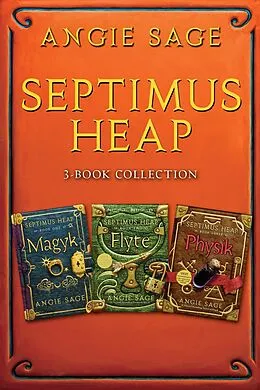 E-Book (epub) Septimus Heap 3-Book Collection von Angie Sage
