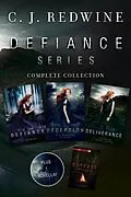 E-Book (epub) Defiance Series Complete Collection von C. J. Redwine