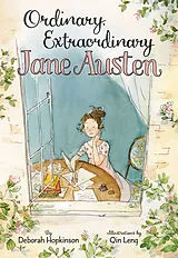 Fester Einband Ordinary, Extraordinary Jane Austen von Deborah Hopkinson
