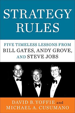 E-Book (epub) Strategy Rules von David B. Yoffie, Michael A. Cusumano