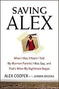 E-Book (epub) Saving Alex von Alex Cooper, Joanna Brooks