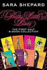 eBook (epub) Pretty Little Liars: The First Half 8-Book Collection de Sara Shepard