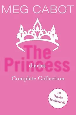 E-Book (epub) Princess Diaries Complete Collection von Meg Cabot
