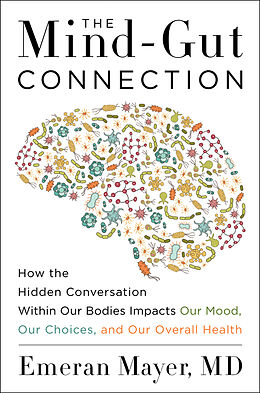 Livre Relié The Mind-Gut Connection de Emeran Mayer