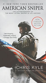 Couverture cartonnée American Sniper. Movie Tie-In Edition de Chris Kyle, Scott McEwen, Jim DeFelice