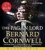Audio The Pagan Lord von Bernard Cornwell