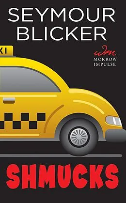 E-Book (epub) Shmucks von Seymour Blicker