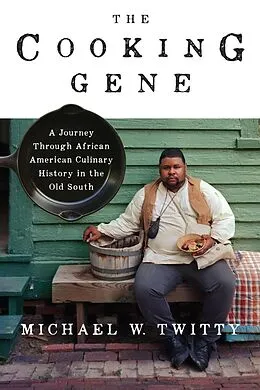 E-Book (epub) Cooking Gene von Michael W. Twitty