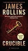 Kartonierter Einband Crucible von James Rollins