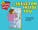 Broschiert The Skeleton Inside You von Philip; Kelley, True Balestrino