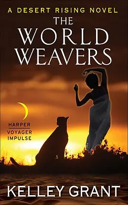 E-Book (epub) The World Weavers von Kelley Grant
