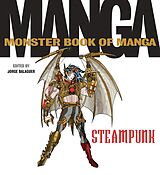 E-Book (epub) The Monster Book of Manga Steampunk Gothic von Jorge Balaguer