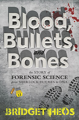Livre Relié Blood, Bullets, and Bones de Bridget Heos